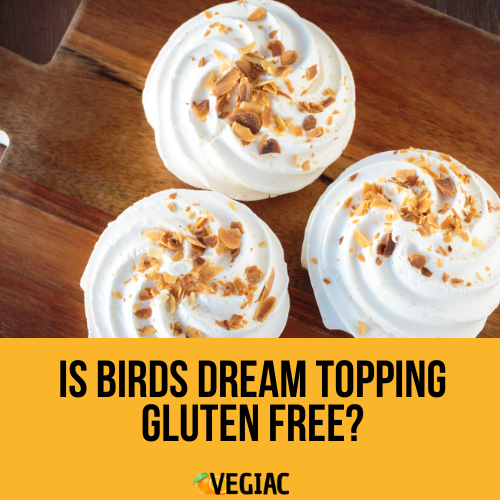 Is Birds Dream Topping Gluten Free