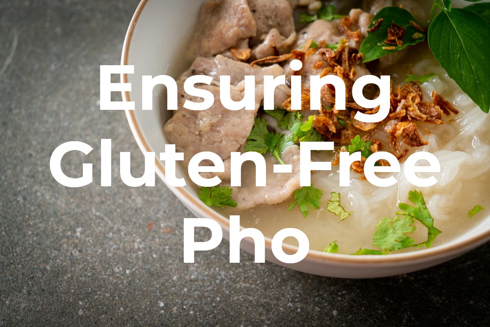 Is Pho Gluten-Free?