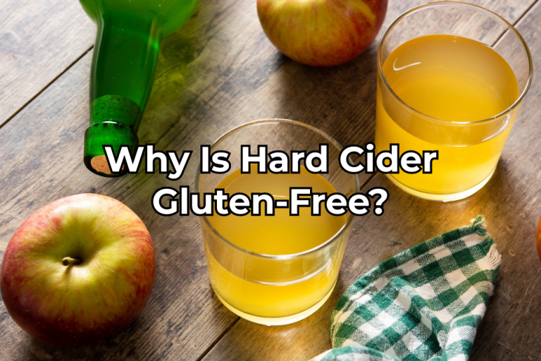 Is Hard Cider GlutenFree? [Answered!] 2023