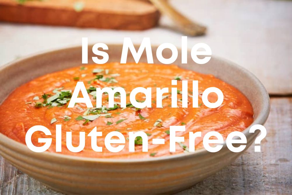 Is Mole Sauce Gluten-Free?