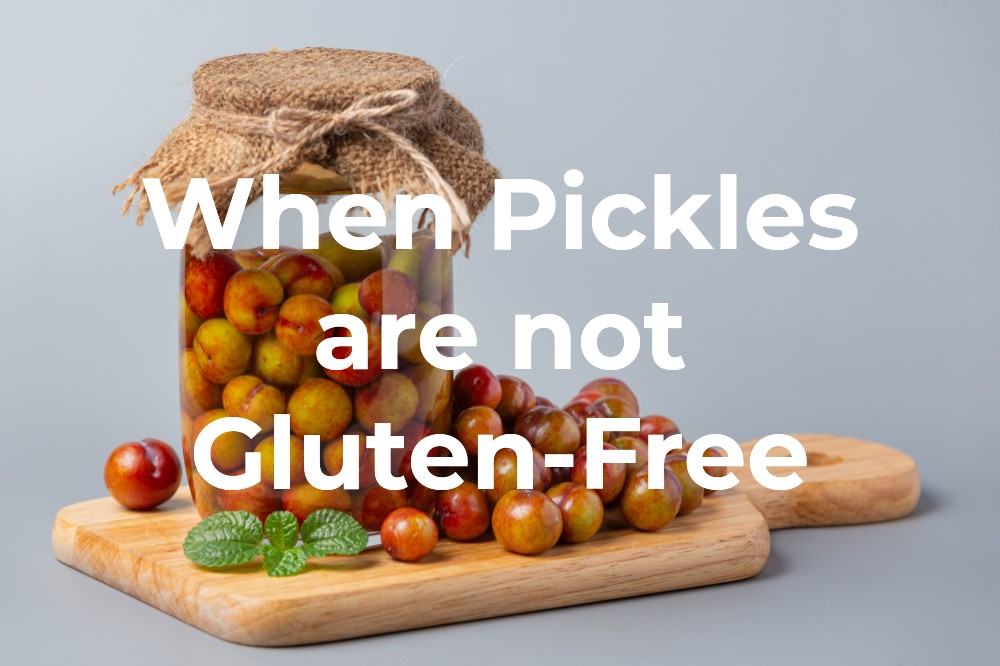 Are Pickles Gluten-Free?