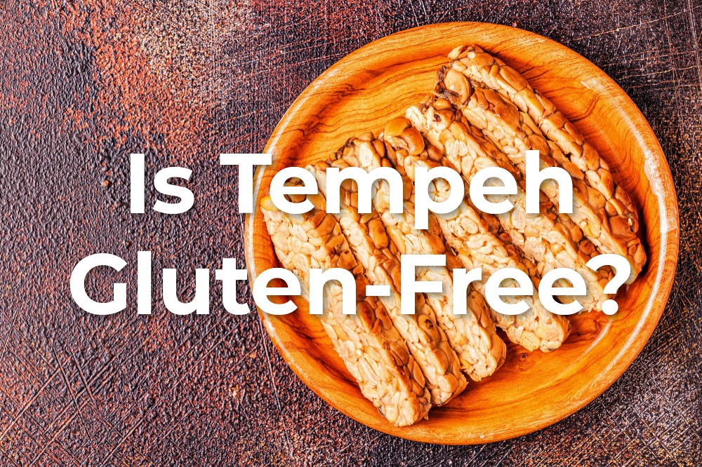 Is Tempeh Gluten-Free?