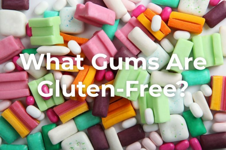 The Best GlutenFree Gum [Answered!] 2024
