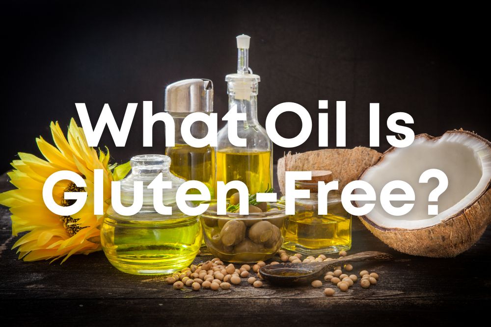 Is Soybean Oil Gluten-Free?