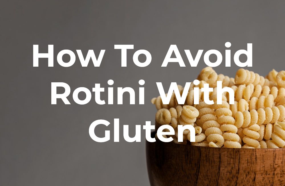 Is Rotini Gluten-Free?