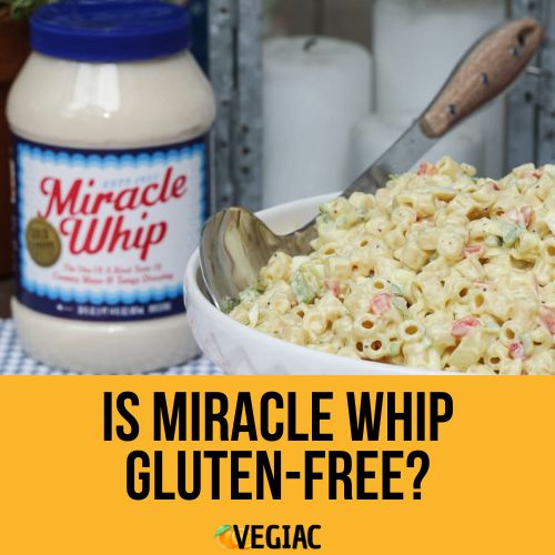 Is Miracle Whip Gluten-Free?