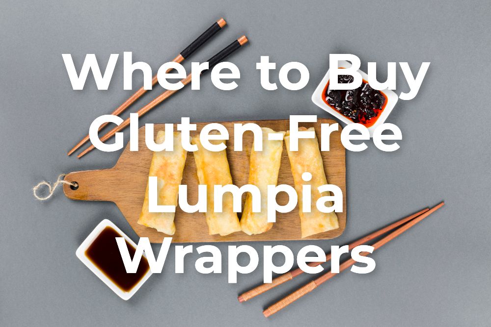 Gluten-Free Lumpia Wrappers: Here's What You Need to Know