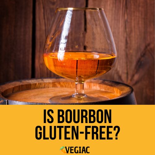Is Bourbon Gluten-Free?