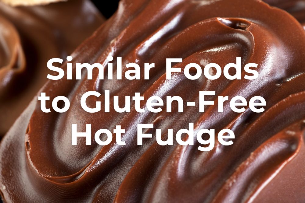 Is Hot Fudge Gluten-Free?