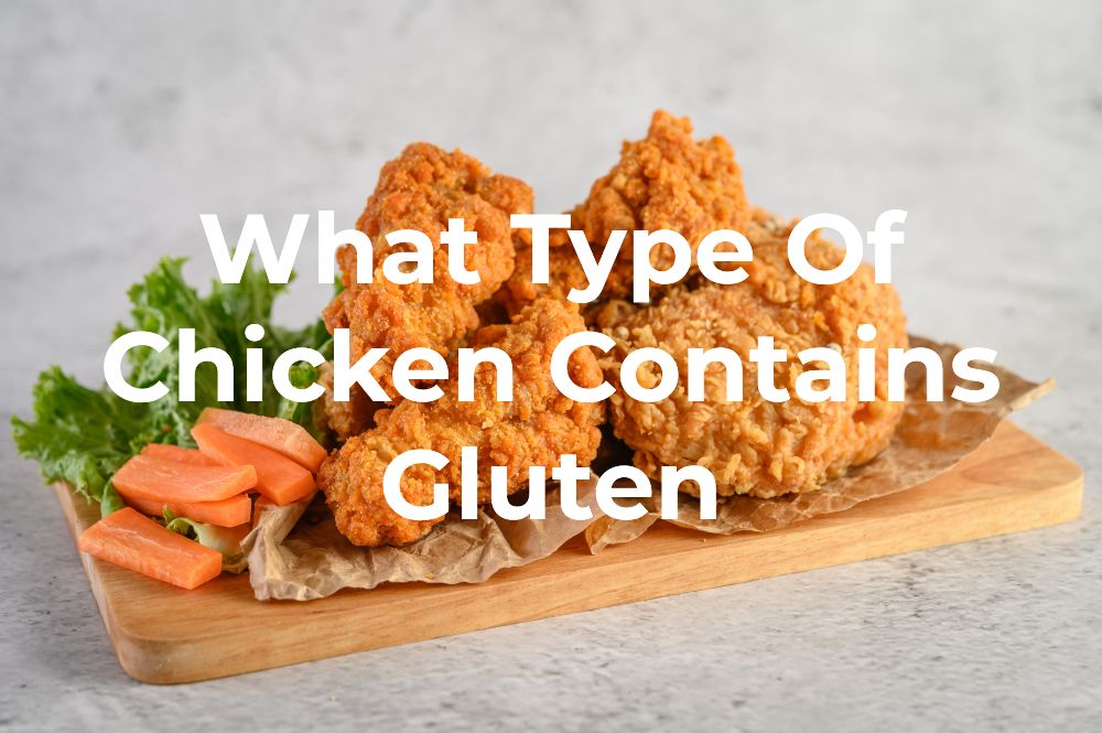 Is Chicken Gluten-Free?