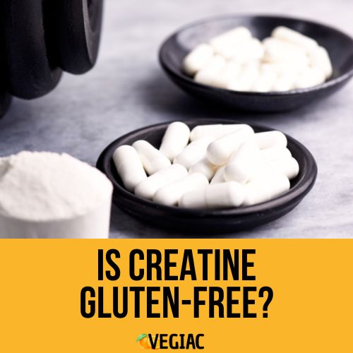 Is Creatine Gluten-Free?