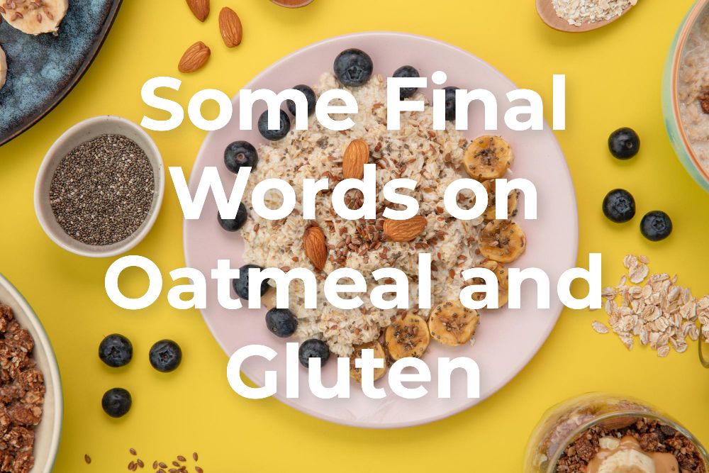 Is Oatmeal Gluten-Free?