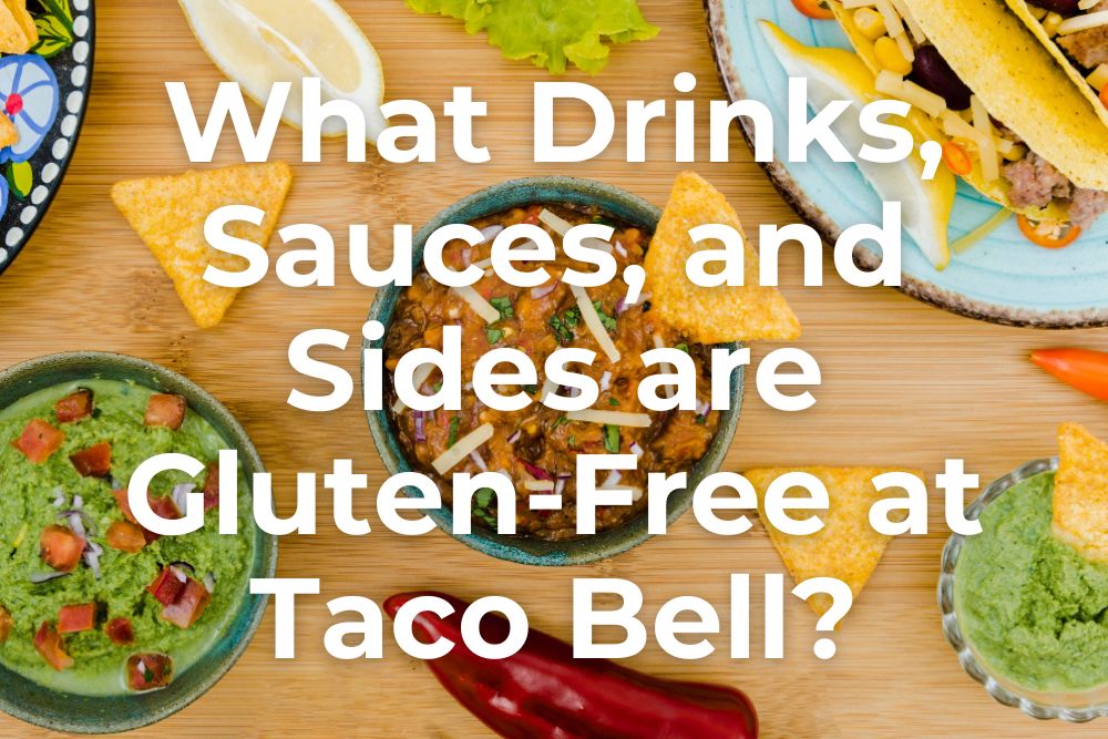 What's Gluten-Free At Taco Bell?
