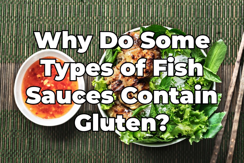 Is Fish Sauce Gluten-Free?